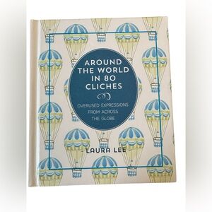 Around the World in 80 Cliches Book